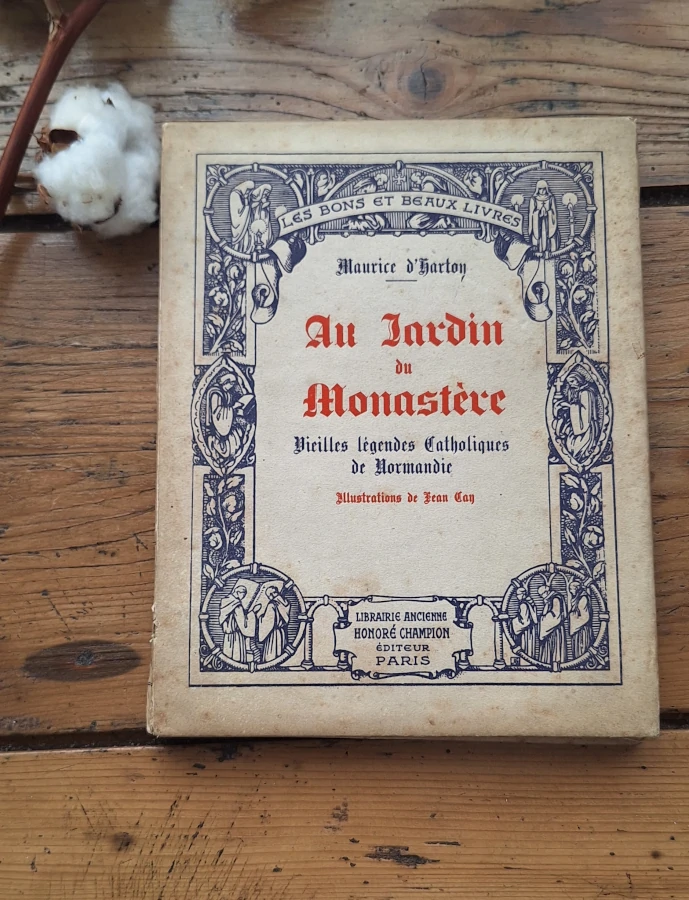 Livre - Au Jardin du Monastère - Maurice d'Hartoy (1926)